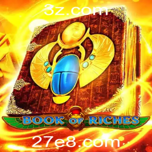Descubra o Fascinante Mundo de 'BookofRiches' com 27e.com